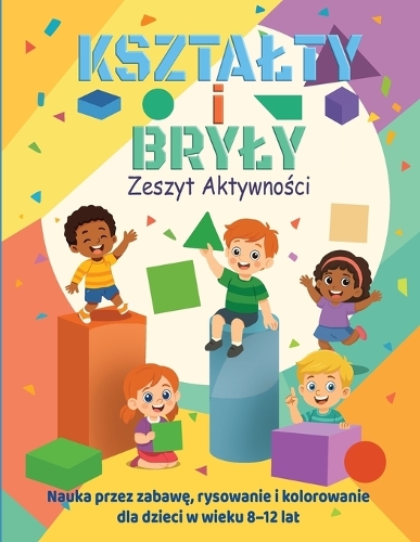 KSZTALTY I BRYLY - Zeszyt Aktywności