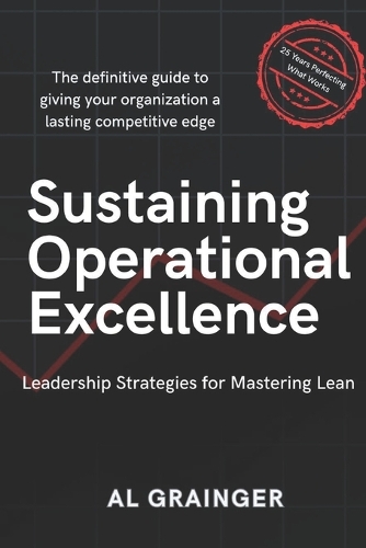 Sustaining Operational Excellence