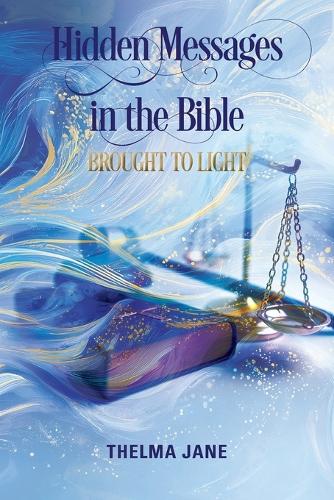 Hidden Messages in the Bible