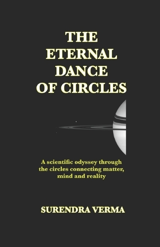 The Eternal Dance of Circles