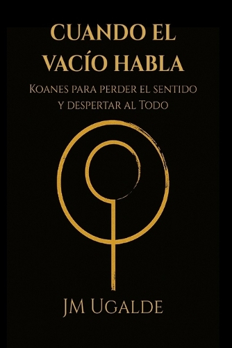 Cuando El Vacío Habla
