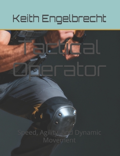 Tactical Operator