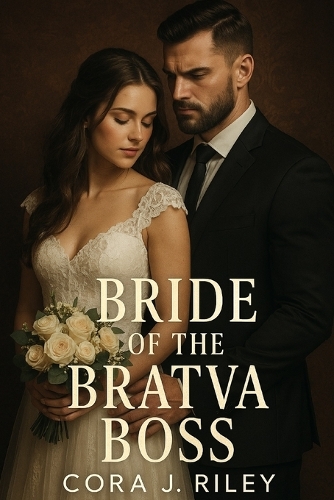 Bride of the Bratva Boss