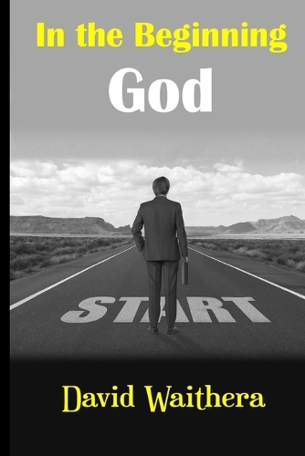 In the Beginning God