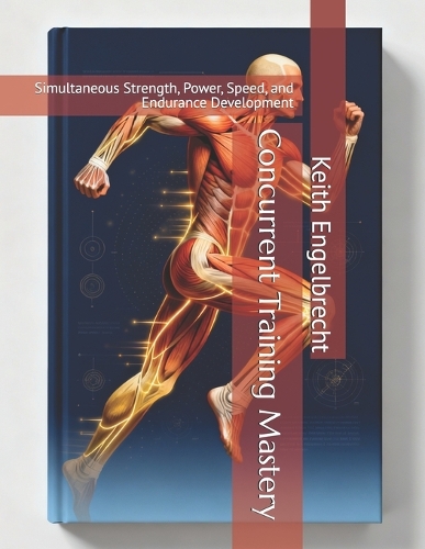 Concurrent Training Mastery