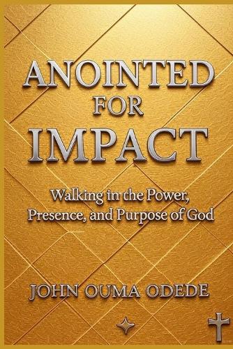 Anointed for Impact