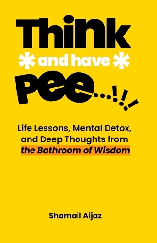 Think And Have Pee