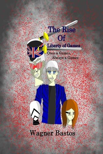 The Rise of Liberty of Gamez