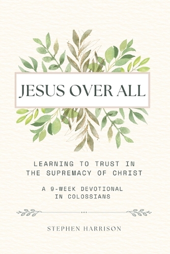 Jesus Over All