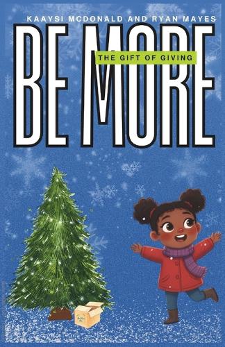 Be More