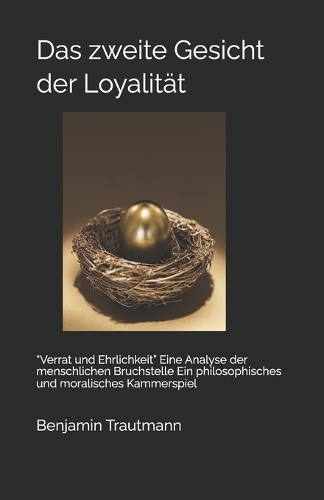 Das zweite Gesicht der Loyalität
