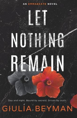 Let Nothing Remain