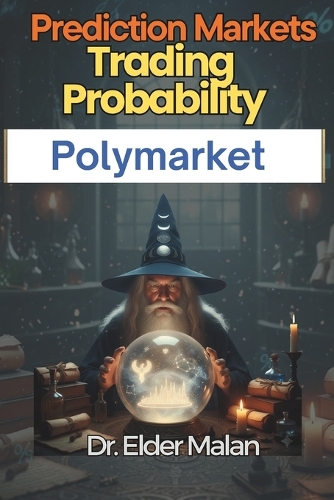 Prediction Markets