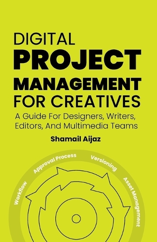Digital Project Management for Creatives