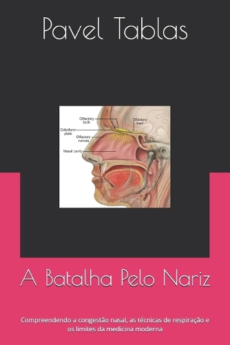 A Batalha Pelo Nariz