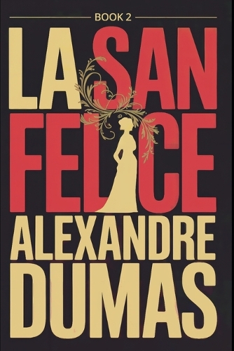 La San Felice - Book 2