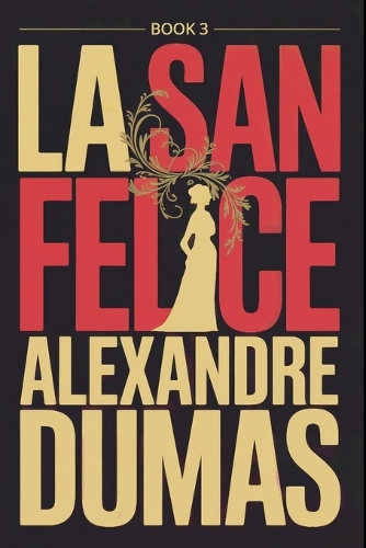 La San Felice - Book 3