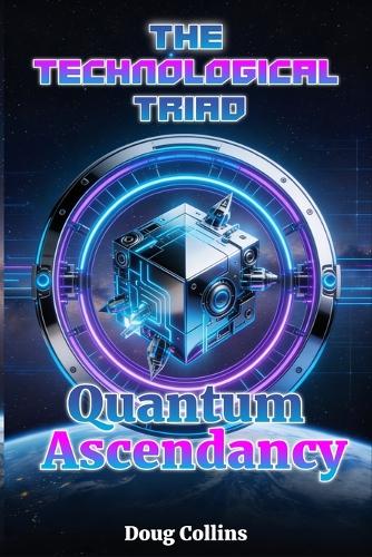 Quantum Ascendancy
