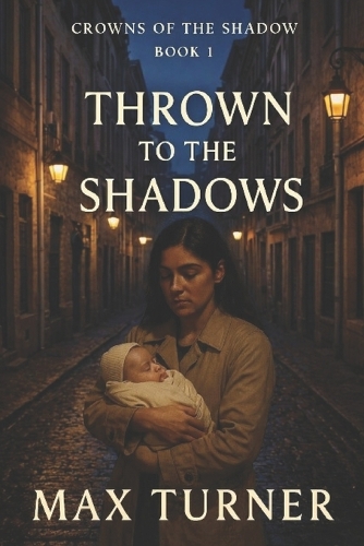Thrown to the Shadows