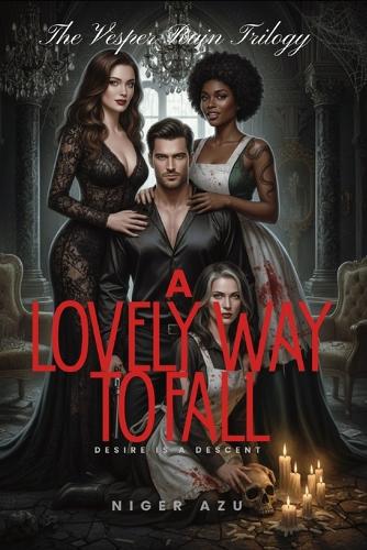 A Lovely Way to Fall