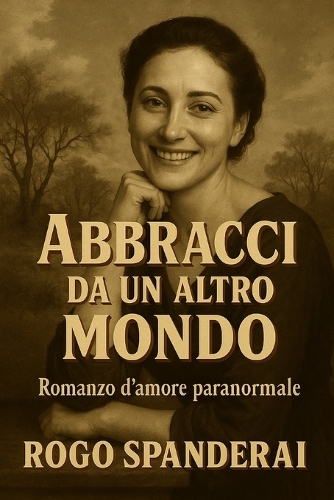 Abbracci da un altro mondo
