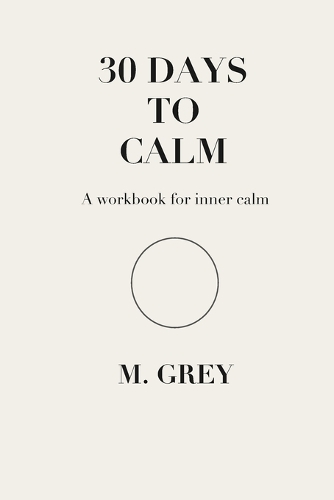 30 Days to Calm