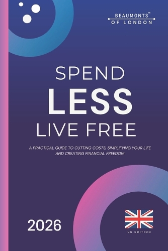 Spend Less, Live Free