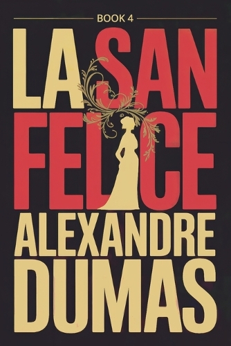 La San Felice - Book 4