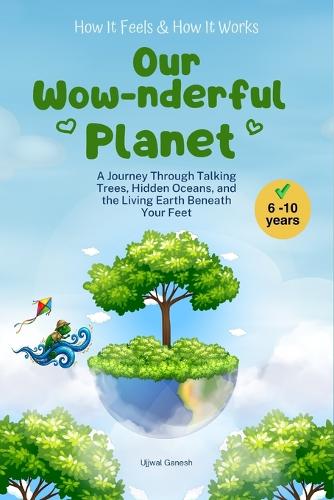 Our Wow-nderful Planet
