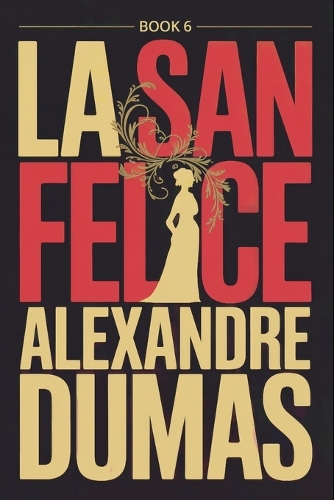 La San Felice - Book 6