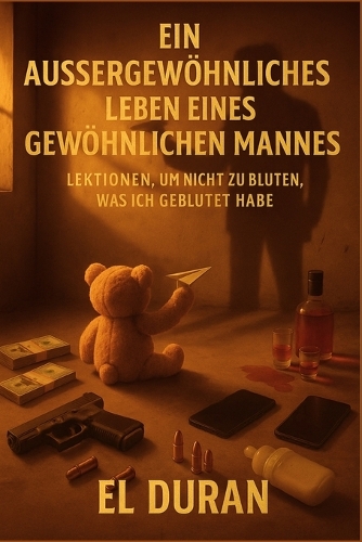 Ein Aussergewöhnliches Leben Eines Gewöhnlichen Mannes