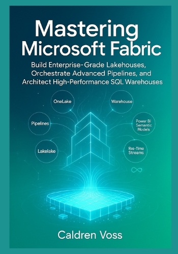 Mastering Microsoft Fabric
