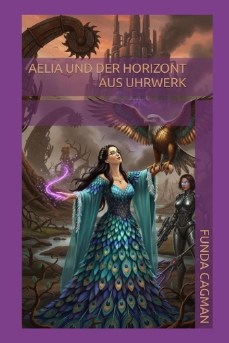 Aelia und der Horizont aus Uhrwerk