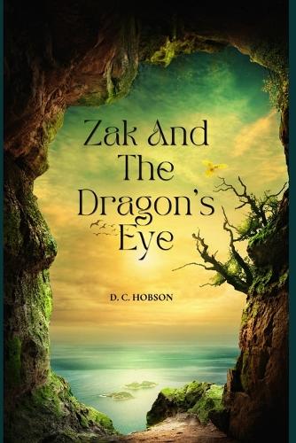 Zak and The Dragon's Eye