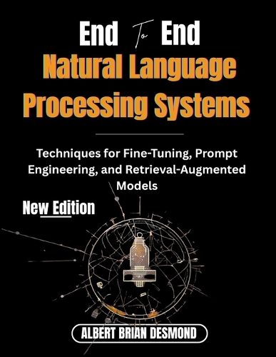 End to End Natural Language Processing systems
