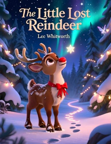The Little Lost Reindeer