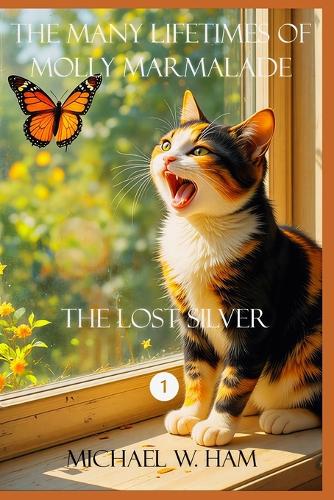 The Many Lifetimes of Molly Marmalade