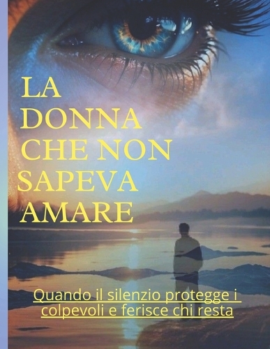 La donna che non sapeva amare