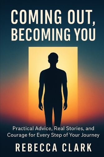 Coming Out, Becoming You