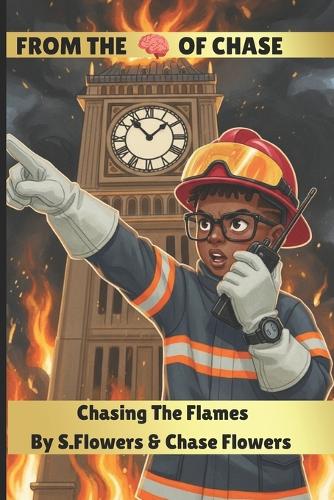 Chasing The Flames