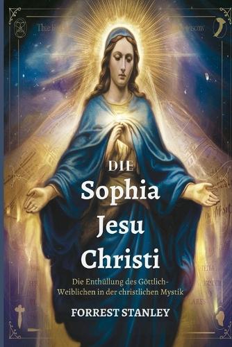 Die Sophia Jesu Christi