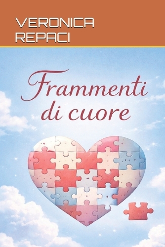 Frammenti Di Cuore
