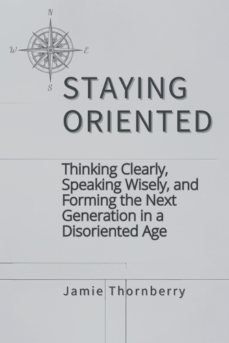 Staying Oriented