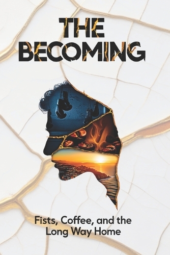The Becoming