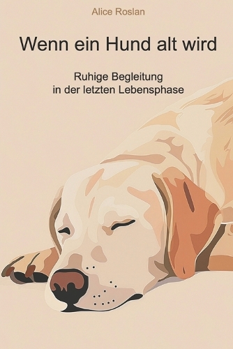 Wenn ein Hund alt wird