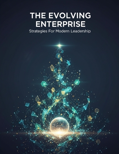 The Evolving Enterprise