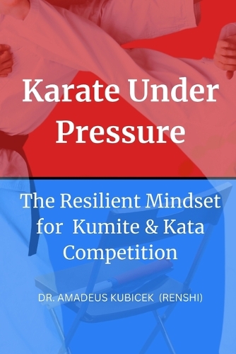 Karate Under Pressure