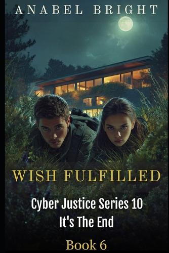 A Wish Fulfilled
