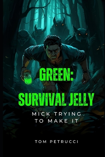 Green Survival Jelly