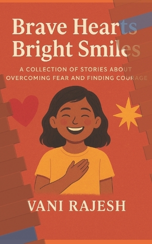 Brave Hearts Bright Smiles